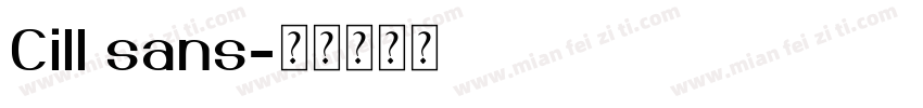 Cill sans字体转换
